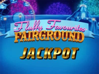 Fluffy Favourites Fairground Jackpot Slot by Eyecon .